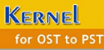 Kernel For OST to PST